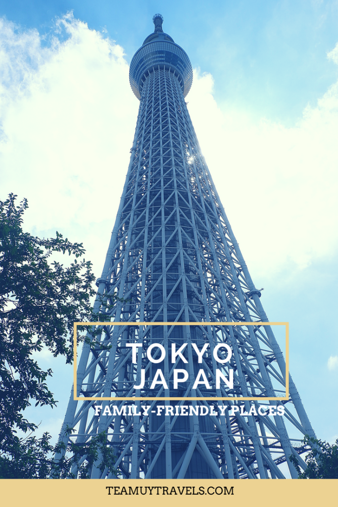 FAMILY FRIENDLY PLACES IN TOKYO, JAPAN BY TEAM UY